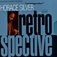 Purchase Horace Silver - Retrospective CD1