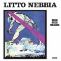 Buy Litto Nebbia - Bazar De Los Milagros (With -Daniel Homer & Mirtha Defilpo) Mp3 Download