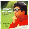 Buy Marc Aryan - 20 Chansons D'or Vol. 1 Mp3 Download