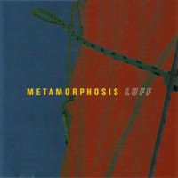 Purchase Metamorphosis - Luff