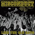 Buy Misconduct - Like The Old Days Mp3 Download