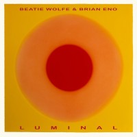 Purchase Brian Eno - Luminal (With Beatie Wolfe)