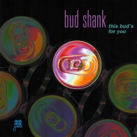 Purchase Bud Shank - This Bud's For You