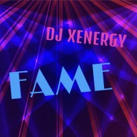Purchase DJ Xenergy - Fame