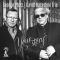 Buy George Mraz - Your Story (With David Hazeltine Trio) Mp3 Download