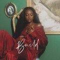 Buy Justine Skye - Build (CDS) Mp3 Download