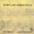 Buy Nonplace Urban Field - Raum Für Notizen Mp3 Download