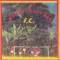 Purchase Novos Baianos - Novos Baianos F.C. (Vinyl)