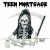 Buy Teen Mortgage - Teen Mortgage Mp3 Download