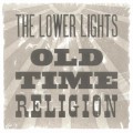 Buy The Lower Lights - Old Time Religion Mp3 Download