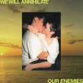 Buy Real Lies - We Will Annihilate Our Enemies Mp3 Download