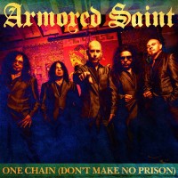 Purchase Armored Saint - One Chain (Don't Make No Prison) (CDS)