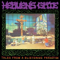 Purchase Heaven's Gate - Tales From A Blistering Paradise