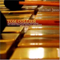 Purchase Tom Collier - Malllet Jazz