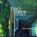 Buy Trio East - Best Bets Mp3 Download
