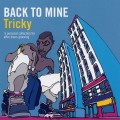 Buy VA - Tricky: Back To Mine Mp3 Download