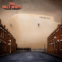Purchase The Pale White - The Big Sad