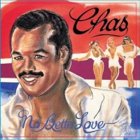 Purchase Chas - No Better Love