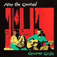 Purchase Graeme Gash - After The Carnival (Vinyl)