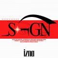 Buy Izna - Sign (CDS) Mp3 Download