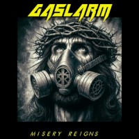 Purchase Gaslarm - Misery Reigns