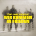 Buy Feine Sahne Fischfilet - Wir Kommen In Frieden Mp3 Download