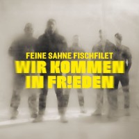 Purchase Feine Sahne Fischfilet - Wir Kommen In Frieden