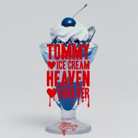 Purchase Tommy Heavenly6 - Tommy Ice Cream Heaven Forever