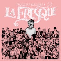 Purchase Vincent Delerm - La Fresque