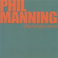 Purchase Phil Manning - Checkmate Move