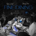 Buy Dave East & Young Chris - Fine Dining Mp3 Download