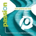 Buy Passion - Passion: How Great Is Our God (Live) Mp3 Download