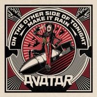 Purchase Avatar - Make It Rain / On The Other Side Of Tonight (CDS)