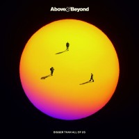 Purchase Above & Beyond - Bigger Than All Of Us
