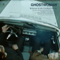 Buy Ghostwoman - Welcome To The Civilized World Mp3 Download