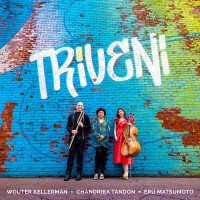 Purchase Wouter Kellerman, Eru Matsumoto & Chandrika Tandon - Triveni