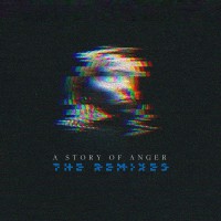 Purchase Sierra - A Story Of Anger - The Remixes