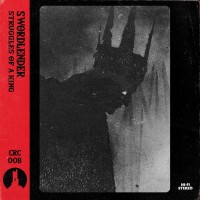 Purchase Swordlender - Struggles Of A King