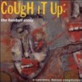 Buy VA - Cough It Up: The Hairball Story Mp3 Download
