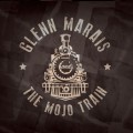Buy The Glenn Marais Band - The Mojo Train Mp3 Download