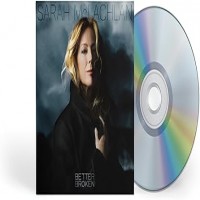 Purchase Sarah Mclachlan - Better Broken