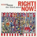 Buy The Third Mind - Right Now! Mp3 Download