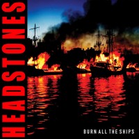 Purchase Headstones - Burn All The Ships