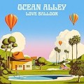 Buy Ocean Alley - Love Balloon Mp3 Download