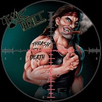 Purchase Toxic Thrill - Thrash Till Death