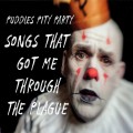 Buy Puddles Pity Party - Songs That Got Me Through The Plague Mp3 Download