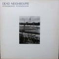 Buy Dead Neighbours - Strangedays : Strangeways (Vinyl) Mp3 Download