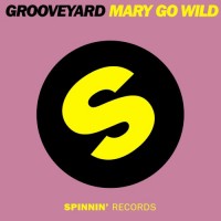 Purchase Grooveyard - Mary Go W!ld! (EP)