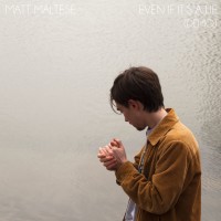 Purchase Matt Maltese - Even If It's A Lie (Demo) (CDS)