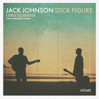 Purchase Jack Johnson & Stick Figure - Home (CDS)